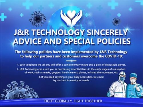 最新の企業ニュース J&Rテクノロジーからの心からのアドバイスと、世界的なパンデミック下における特別ポリシー